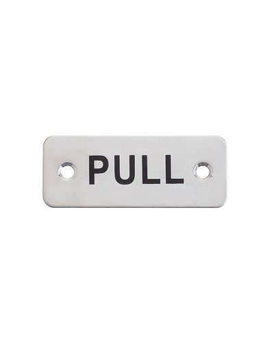 Rectangular Pull Sign - 75 x 30mm
